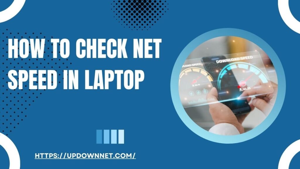 How to Check Net Speed in Laptop