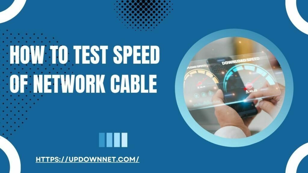 How to Test Speed of Network Cable