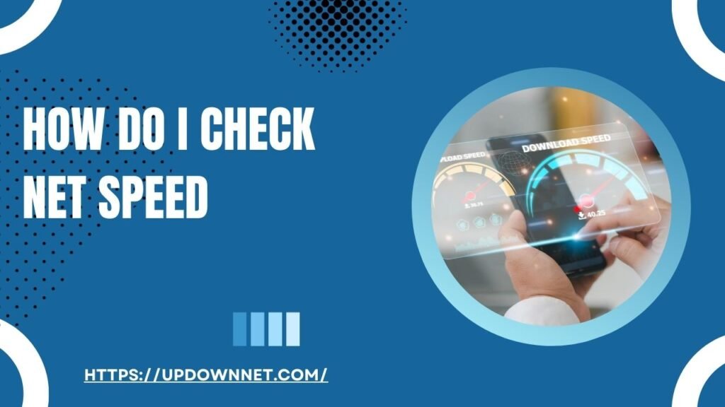 How Do I Check Net Speed