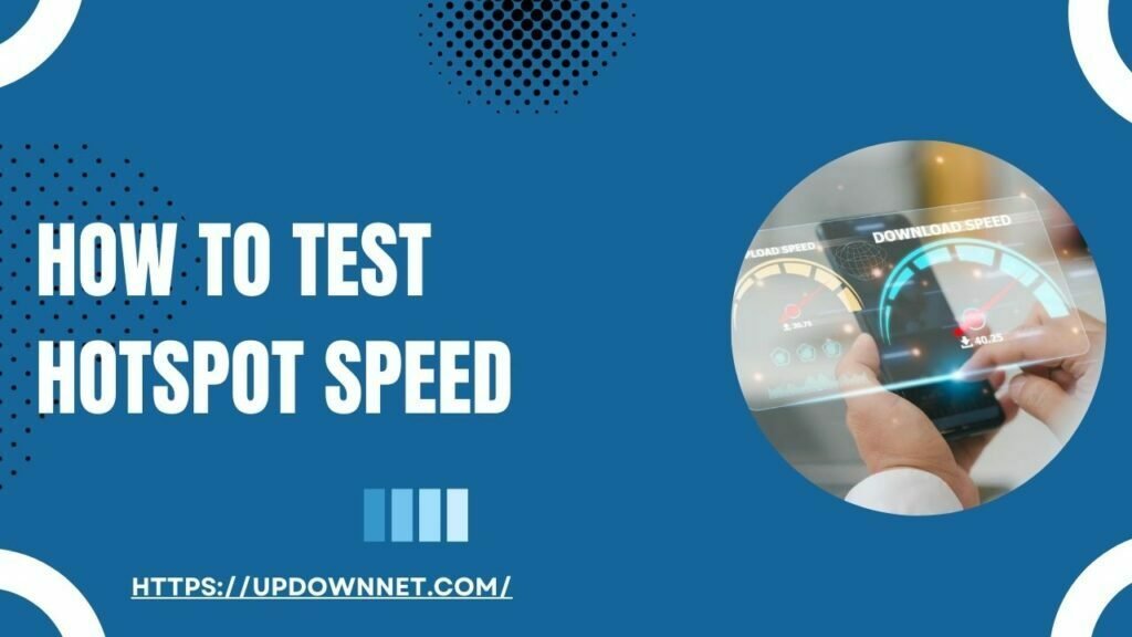 How To Test Hotspot Speed