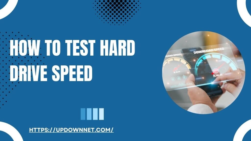 How To Test Hard Drive Speed